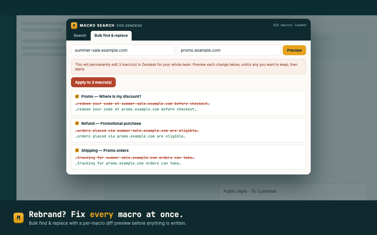 Bulk find and replace across Zendesk macros with a red/green diff preview for each macro before applying